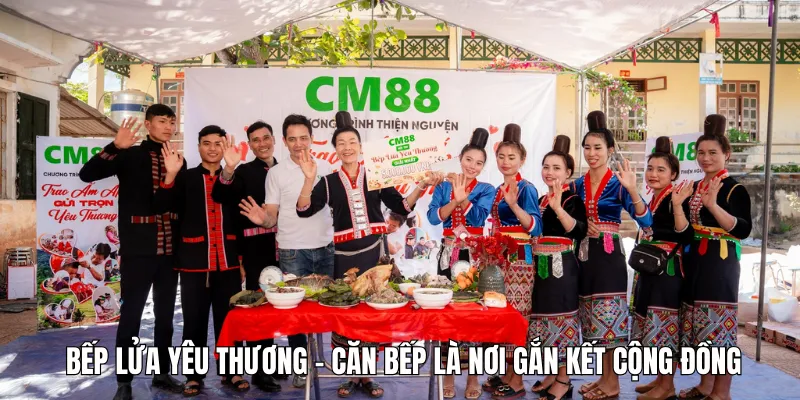 Bếp lửa yêu thương – Căn bếp là nơi gắn kết cộng đồng